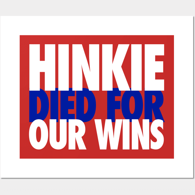 Hinkie Died for Our Wins Alt Wall Art by Center City Threads